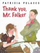 Thank You, Mr. Falker by Patrica Polacco